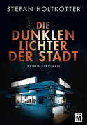 Die dunklen Lichter der Stadt