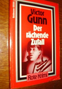 Der rächende Zufall