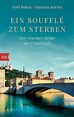 Ein Soufflé zum Sterben