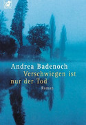 Verschwiegen ist nur der Tod
