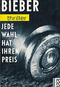 Jede Wahl hat ihren Preis