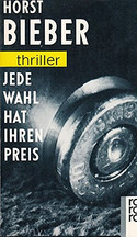 Jede Wahl hat ihren Preis