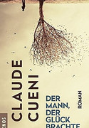 Der Mann, der Glück brachte