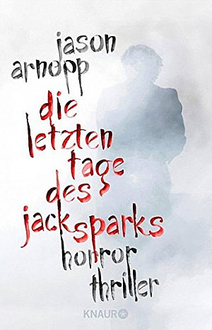 Die letzten Tage des Jack Sparks