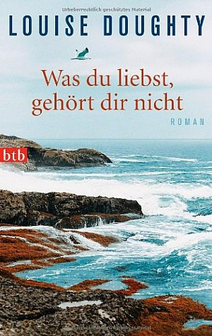Was du liebst, gehört dir nicht