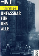 Unfaßbar für uns alle