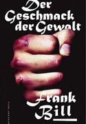 Der Geschmack der Gewalt