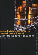 Lasst die Kadaver bräunen