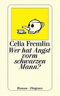Wer hat Angst vorm schwarzen Mann?