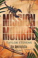 Mission Munroe. Die Spezialistin