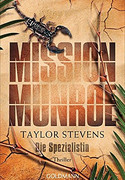 Mission Munroe. Die Spezialistin