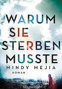 Warum sie sterben musste