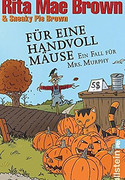 Für eine Handvoll Mäuse