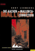 Die Aachen-Mallorca-Connection