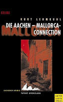 Die Aachen-Mallorca-Connection