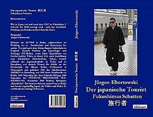 Der japanische Tourist. Fukushimas Schatten