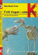 Friss Vogel, oder stirb