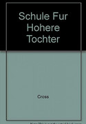 Schule für höhere Töchter