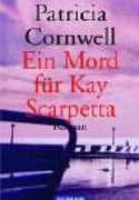 Ein Mord für Kay Scarpetta