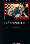 Glänzender Tod