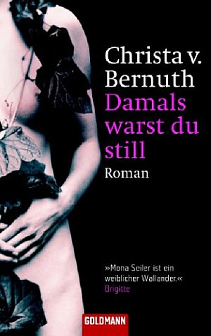 Damals warst du still