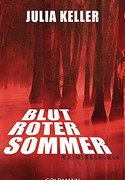 Blutroter Sommer