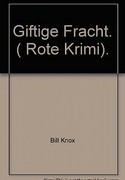 Giftige Fracht