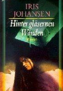 Hinter gläsernen Wänden