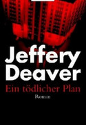Ein tödlicher Plan