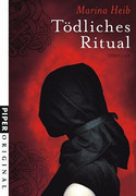 Tödliches Ritual