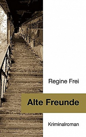 Alte Freunde