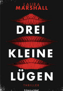 Drei kleine Lügen