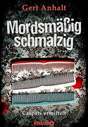 Mordsmäßig schmalzig