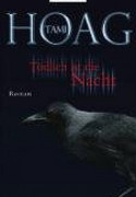 Tödlich ist die Nacht