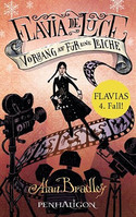 Flavia de Luce - Vorhang auf für eine Leiche