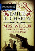Mrs. Wilcox und die Tote auf der Terrasse