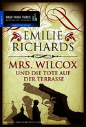 Mrs. Wilcox und die Tote auf der Terrasse
