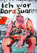 Ich war Dora Suarez