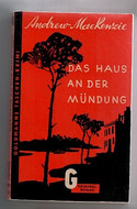 Das Haus an der Mündung