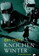 Knochenwinter / Pavel & Ich
