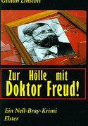 Zur Hölle mit Dr. Freud!
