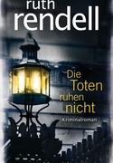 Die Toten ruhen nicht