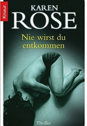 Nie wirst du entkommen