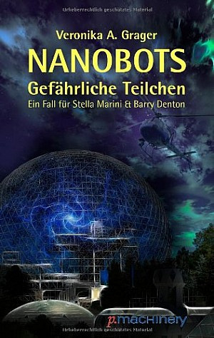 Nanobots - Gefährliche Teilchen
