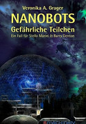 Nanobots - Gefährliche Teilchen