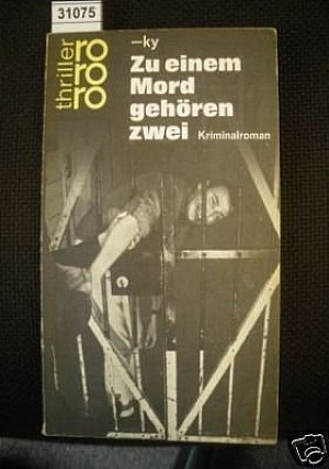 Zu einem Mord gehören zwei
