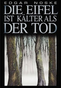 Die Eifel ist kälter als der Tod