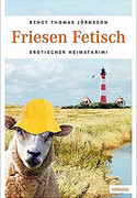 Friesen Fetisch