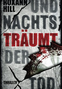 Und nachts träumt der Tod