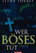 Wer Böses tut
